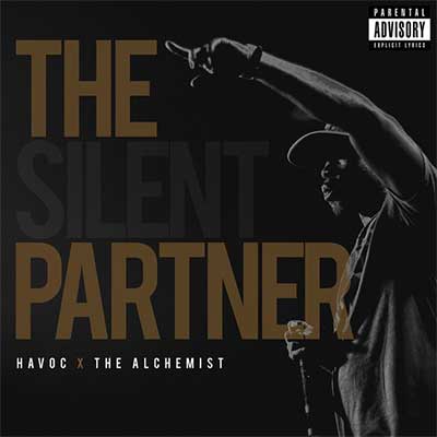 Havoc & The Alchemist — «The Silent Partner»